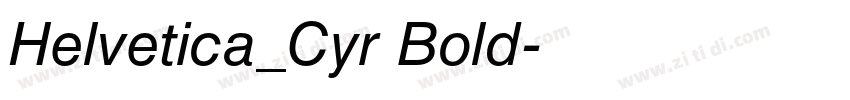 Helvetica_Cyr Bold字体转换